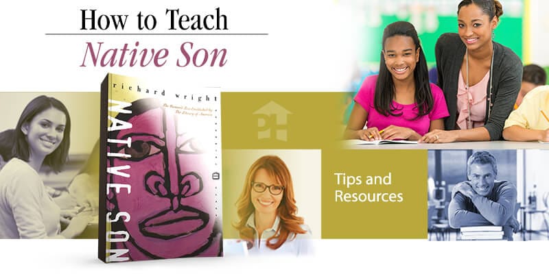 How to Teach Native Son