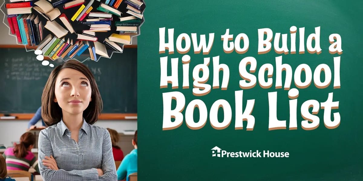 How to Build a High School Book List