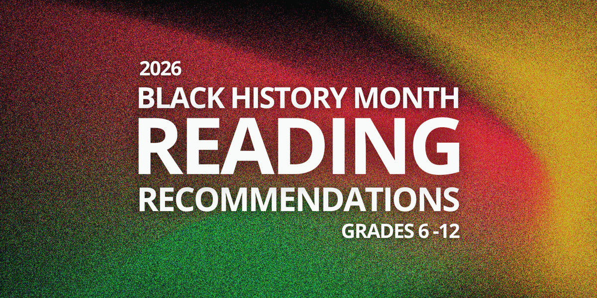 Black History Month Through a Literary Lens: Powerful Books for Grades 6–12