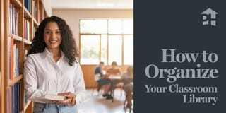 How to Organize Your Classroom Library