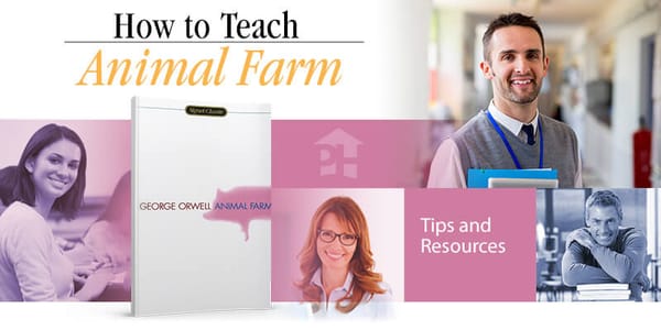 How to Teach Animal Farm