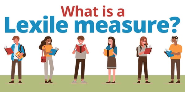What is a Lexile Measure?