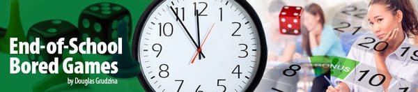 What Can You Do With the Last Days of School?